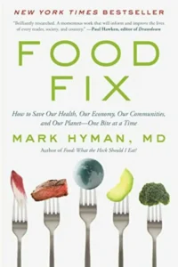 Cover of the book "The Food Fix" by Mark Hyman, MD.